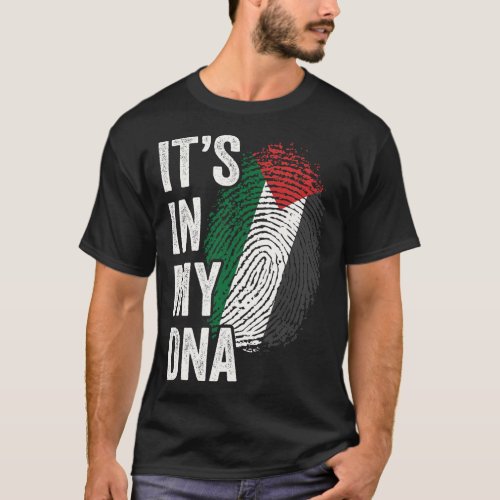 ITS IN MY DNA Palestine Flag Palestinian Roots Pri T_Shirt