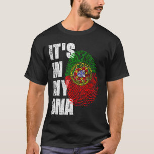 IT'S IN MY DNA Portugal Flag T-Shirt