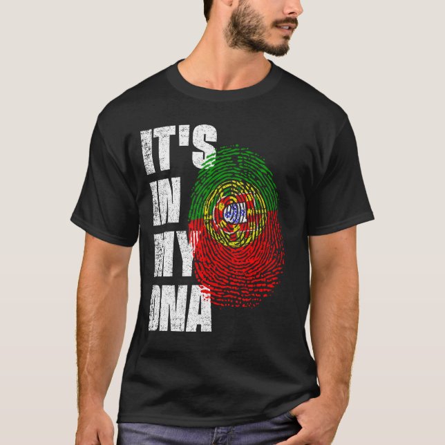IT'S IN MY DNA Portugal Flag T-Shirt (Front)