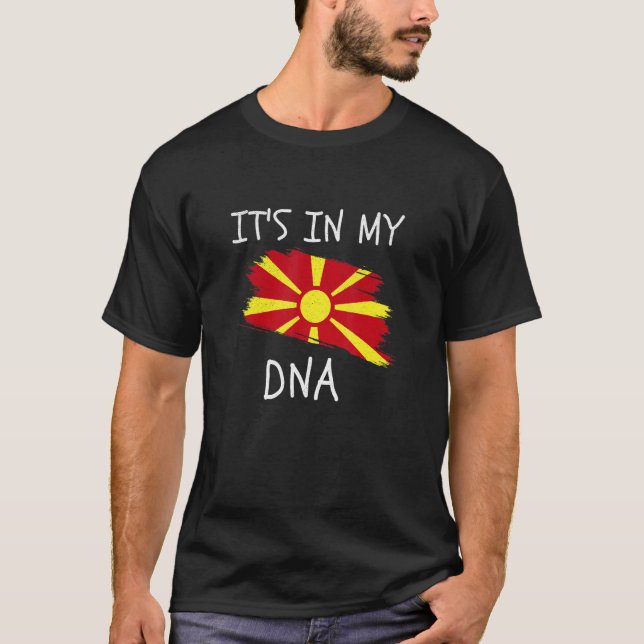 It's in my DNA Proud Macedonian Roots Country Mace T-Shirt (Front)