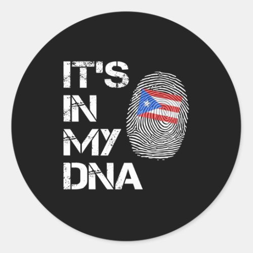 Its in My DNA Puerto Rican Flag Classic Round Sticker
