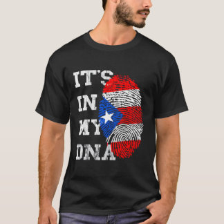 It'S In My Dna Puerto Rico Flag Puerto Rican Roots T-Shirt