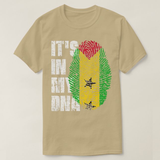 IT'S IN MY DNA Sao Tome and Principe Flag Sao Tome T-Shirt (Design Front)