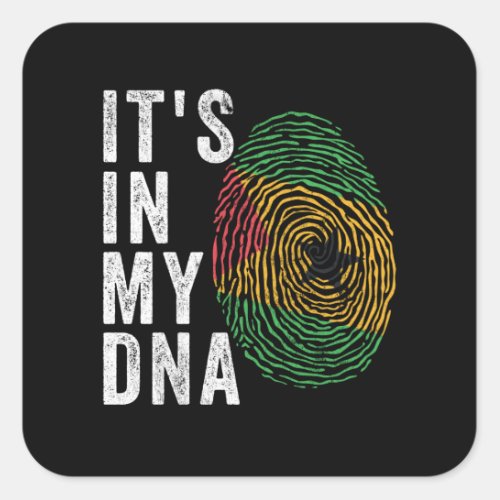 Its In My DNA _ Sao Tome and Principe Square Sticker