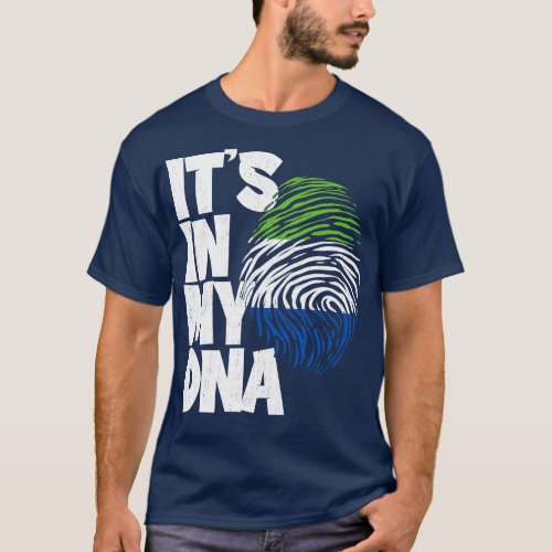 ITS IN MY DNA Sierra Leone Flag Men Women Kids 1 T_Shirt