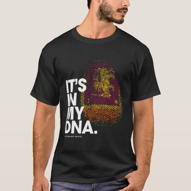 It'S In My Dna Sri Lanka Flag Sri Lankan Roots T-Shirt (Front)