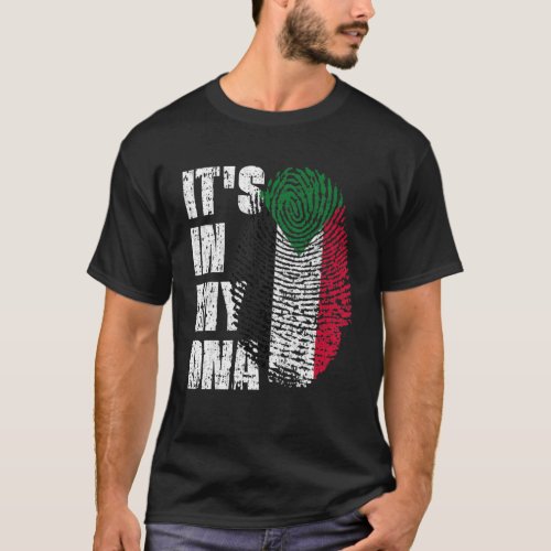 ITs IN MY DNA Sudan Flag South Sudanese T_Shirt
