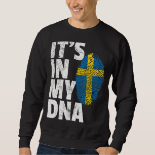 It's In My Dna Sweden Swedish Flag Men Women Sweatshirt