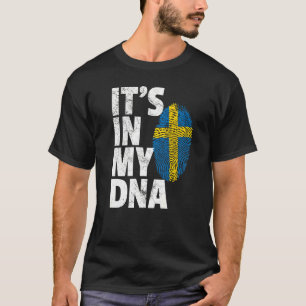It's In My Dna Sweden Swedish Flag   Men Women T-Shirt