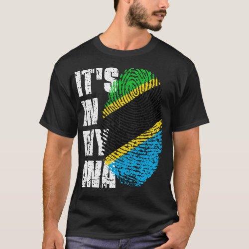 ITS IN MY DNA Tanzania Flag Boy Girl Gift T_Shirt