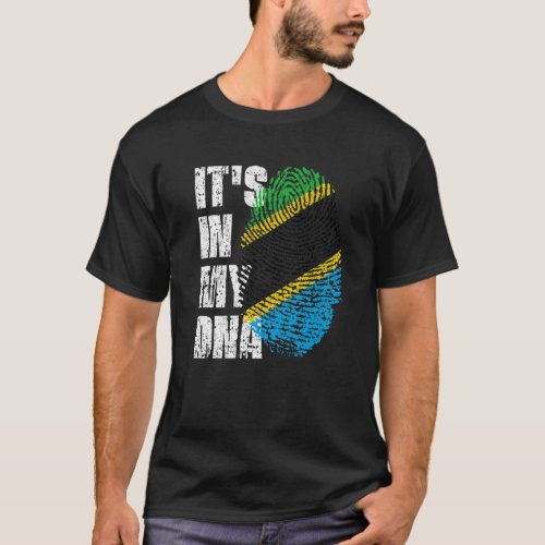 ITs IN MY DNA Tanzania Flag Tanzanian T_Shirt