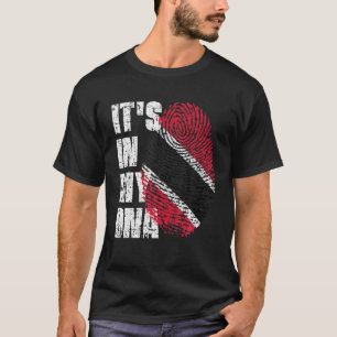 IT's IN MY DNA Trinidad And Tobago Flag Trinidadia T-Shirt