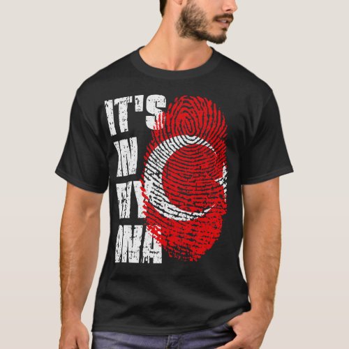 ITS IN MY DNA Turkey Flag Boy Girl Gift T_Shirt