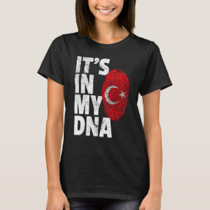 It's In My Dna Turkey Turkish Flag Souvenir 1 T-Shirt
