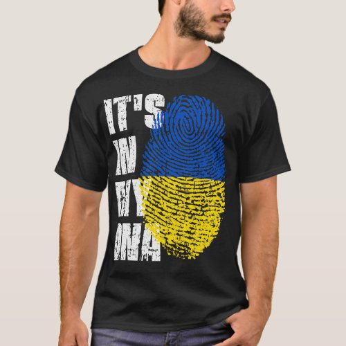 ITS IN MY DNA Ukraine Flag Boy Girl Gift T_Shirt