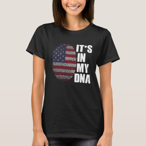 Its In My Dna Usa America American Origin T_Shirt