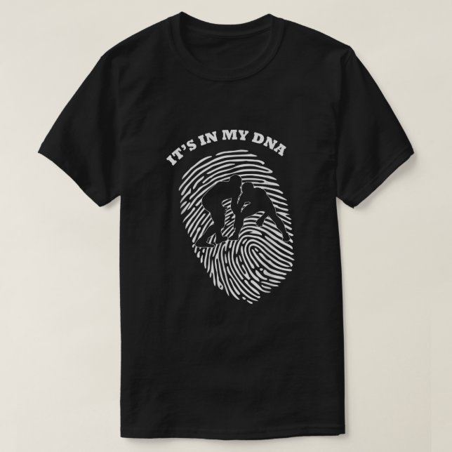 Its In My DNA Wrestling MMA Wrestler Fingerprint F T-Shirt (Design Front)