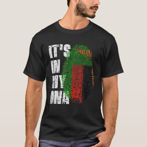 ITs IN MY DNA Zambia Flag Zambian T_Shirt