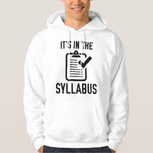 It's In The Syllabus Hoodie