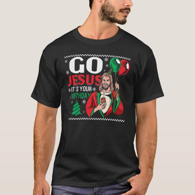 It's Jesus' Birthday At Christmas T-Shirt (Front)