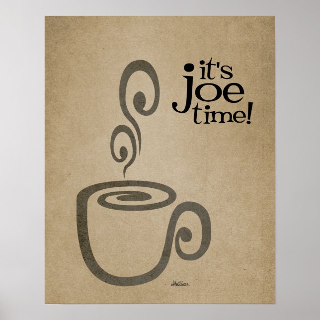 It's Joe Time Coffee Cup Print (Front)