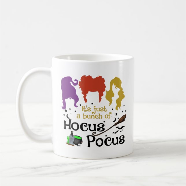 It's Just A Bunch Of Hocus Pocus Ceramic Mug (Left)