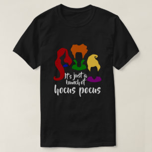 It's Just A Bunch of Hocus Pocus Shirt Halloween