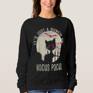 It's Just A Bunch Of Hocus Pocus Vintage Halloween Sweatshirt