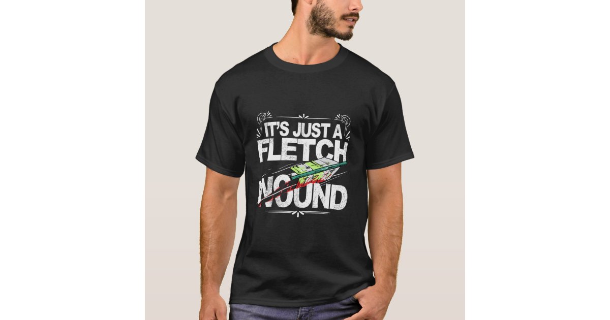 Its A Fletch Wound Funny Archer T-Shirt |