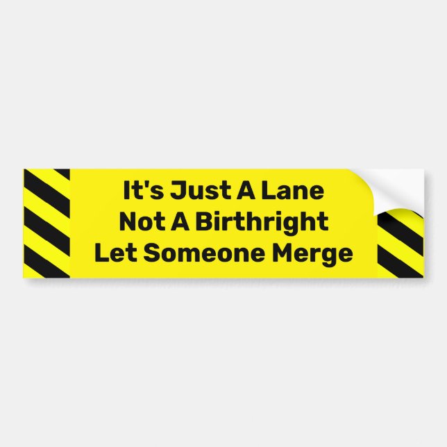 It's Just A Lane Humor Bumper Sticker (Front)