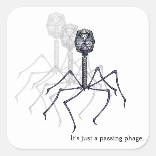 Its just a passing phage stickers