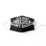 It's just allergies! | Custom white text on black Adult Cloth Face Mask