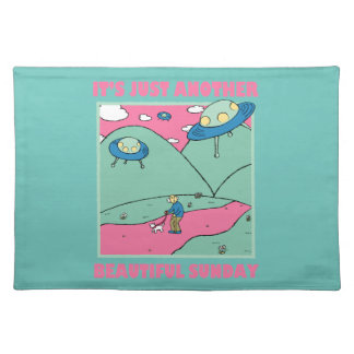 It's Just Another Beautiful Sunday Cloth Placemat