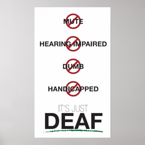 Its just Deaf poster