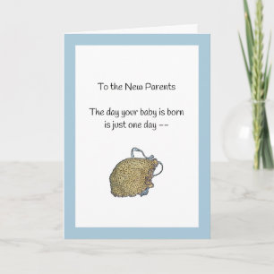 It's Just One Day...New Baby Boy Card