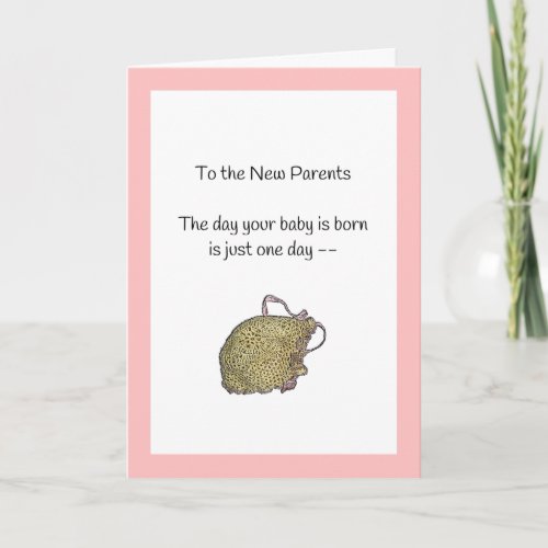 Its Just One DayNew Baby Girl Card