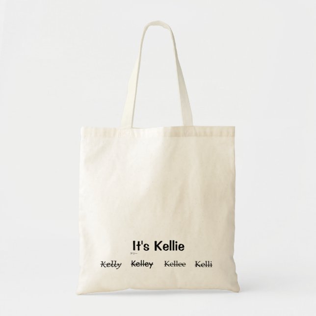 It's Kellie Totebag Tote Bag (Front)