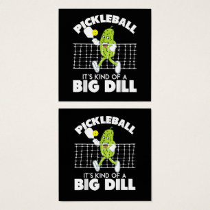 It's Kind of A Big Dill - Funny Pickleball Paddle