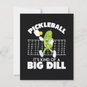 It's Kind of A Big Dill - Funny Pickleball Paddle (Back)