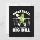 It's Kind of A Big Dill - Funny Pickleball Paddle (Front)