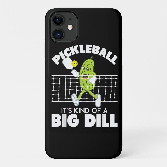 It's Kind of A Big Dill - Funny Pickleball Paddle Case-Mate iPhone Case (Back)