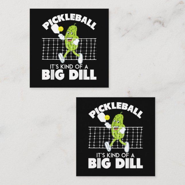 It's Kind of A Big Dill - Funny Pickleball Paddle Enclosure Card (Front/Back)