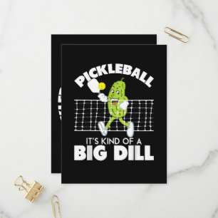 It's Kind of A Big Dill - Funny Pickleball Paddle Invitation Postcard