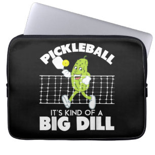 It's Kind of A Big Dill - Funny Pickleball Paddle Laptop Sleeve