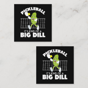It's Kind of A Big Dill - Funny Pickleball Paddle Note Card