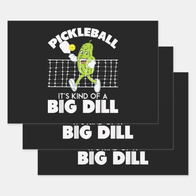 It's Kind of A Big Dill - Funny Pickleball Paddle Wrapping Paper Sheets (Set)