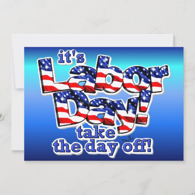 Its Labor Day Invitation (Front)