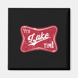 Its Lake Time, Lake Camper Life Likes Fishing, Coo Magnet