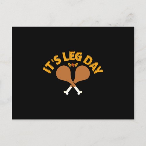Its Leg Day Postcard