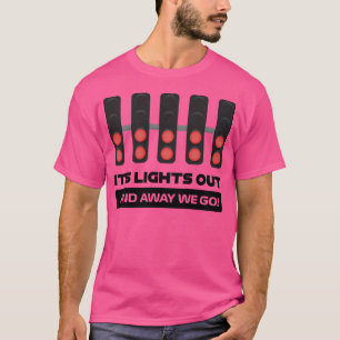 It'S Lights Out And Away We Go Version 2 T-Shirt